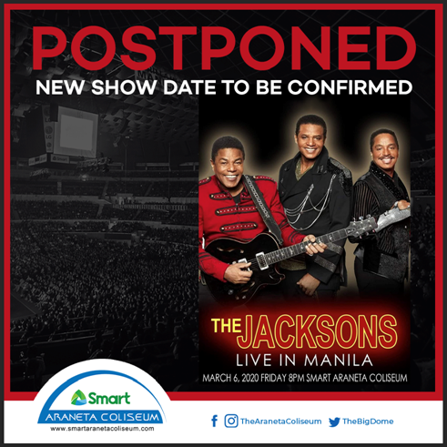 The Jacksons Live in Manila is postponed 